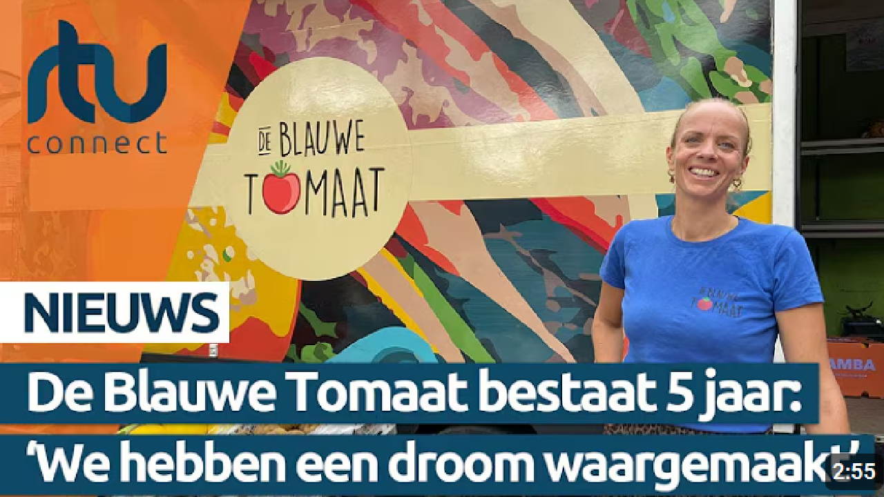 De Blauwe Tomaat bestaat 5 jaar: 'We hebben een droom waargemaakt' - RTV Connect